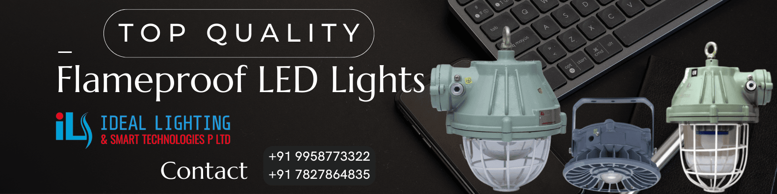 Top Flameproof LED Lights Manufacturer in India
